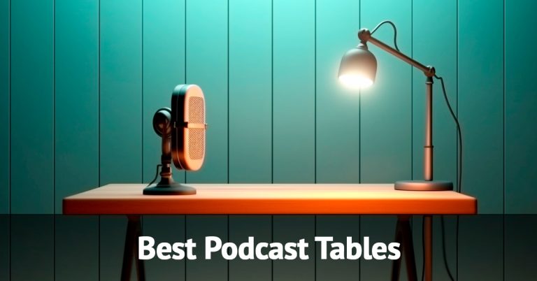 Best Podcast Tables